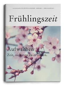 Unsere Frühlingszeit 2013  – "Das Magazin von Steffen & Partner"