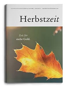 Unsere Herbstzeit 2014  – "Das Magazin von Steffen & Partner"